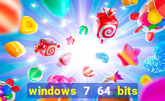 windows 7 64 bits iso download